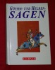 Gotter- und Helden-sagen antologie de ziceri populare germane - cartonata 630p