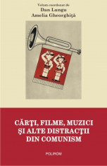 Carti, filme, muzici si alte distractii din comunism foto