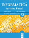Informatica varianta Pascal. Manual clasa a XI-a foto