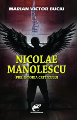 Nicolae Manolescu. (Pre)istoria criticului foto