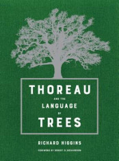 Thoreau and the Language of Trees, Hardcover foto