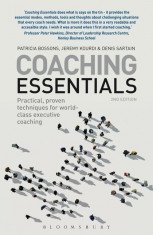 Coaching Essentials: Practical, Proven Techniques for World-class Executive Coaching foto