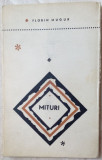 FLORIN MUGUR - MITURI (VERSURI, editia princeps - 1967) [fara fila de garda], Alta editura
