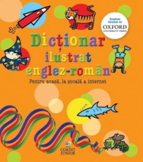 Dictionar ilustrat englez-roman. Pentru acasa, la scoala &amp;amp; internet foto