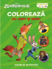 Disney. Zootropolis. Coloreaza cu Judy si Nick foto