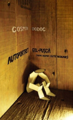 Autoportret gol-pusca (poeme despre ciute nebune) foto