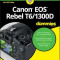 Canon EOS Rebel T6/1300d for Dummies, Paperback