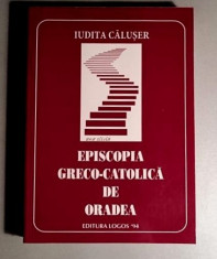 Episcopia greco-catolica de Oradea - Iudita Caluser foto