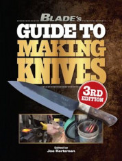 Blade&amp;#039;s Guide to Making Knives, Paperback foto