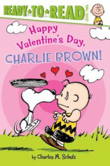 Happy Valentine&amp;#039;s Day, Charlie Brown!, Hardcover foto