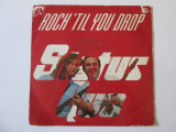 Vinil single 7&#039;&#039; Status Quo:Rock&#039;til you drop in stare buna,Vertigo 1991, Vertigo rec