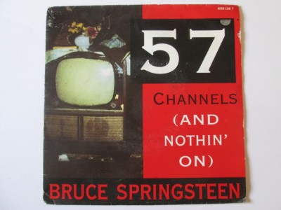 Vinil single 7&amp;#039;&amp;#039; Bruce Springsteen:57 Channels(And nothin&amp;#039; on),Columbia 1992 foto