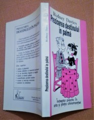 Prezicerea destinului in palma. Editura Polimark, 1999 - Rodney Davies foto