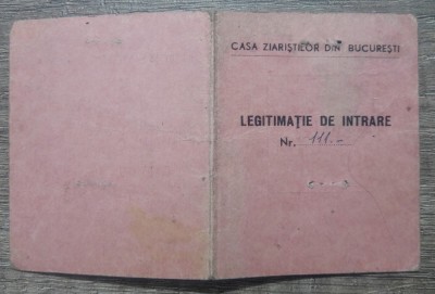 Legitimatie de intrare Casa Ziaristilor din Bucuresti foto