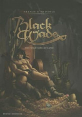 Black Wade: The Wild Side of Love, Paperback foto