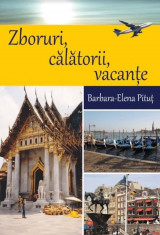 Zboruri, Calatorii, Vacante foto