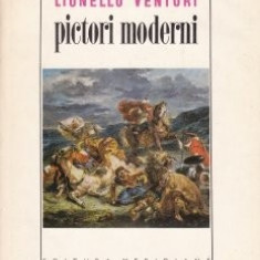 Lionello Venturi - Pictori moderni