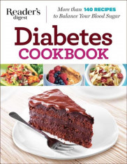 Diabetes Cookbook: More Than 140 Recipes to Balance Your Blood Sugar, Paperback foto