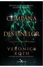 Cumpana destinelor - Veronica Roth foto