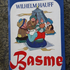 BASME - WILHELM HAUFF , STARE FOARTE BUNA .