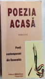 POEZIA ACASA: POETI CONTEMPORANI DIN BASARABIA (DEDICATIE/AUTOGRAF IULIAN FILIP)