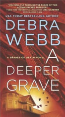 A Deeper Grave: A Thriller, Paperback foto