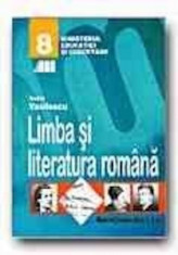Limba si Literatura Romana. Manual Clasa a VIII-a foto