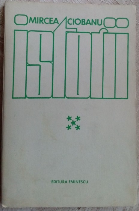 MIRCEA CIOBANU - ISTORII, VOL. 5 (editia princeps, 1986)