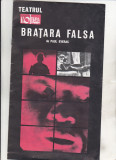 Bnk rev Program Teatrul Nottara - Bratara falsa - Paul Everac