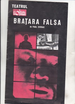 bnk rev Program Teatrul Nottara - Bratara falsa - Paul Everac foto