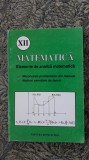 Matematica Elemente De Analiza Matematica A XII A - STARE FOARTE BUNA .