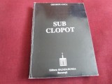 Cumpara ieftin GEORGE ANCA - SUB CLOPOT