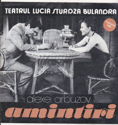 bnk rev Program Teatrul Bulandra 1982 - Amintiri - Alexei Arbuzov foto