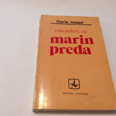 FLORIN MUGUR - CONVORBIRI CU MARIN PREDA (editia princeps, 1973)-RF3/0