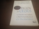 Cumpara ieftin Origen Si Celsus. CONFRUNTAREA CRESTINISMULUI CU PAGANISMUL