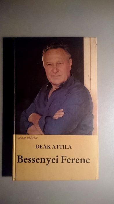 Bessenyei Ferenc - Deak Attila