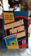 MANAGEMENTUL RESURSELOR UMANE - ROBERT L. MATHIS foto