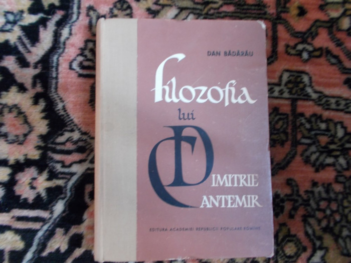 Filozofia lui Dimitrie Cantemir - D. Badarau