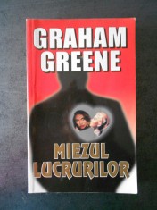 Graham Greene - Miezul lucrurilor foto