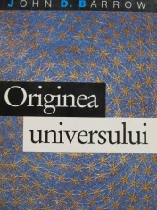 Originea universului - John D. Barrow foto