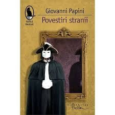 Giovanni Papini - Povestiri stranii foto