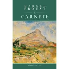 Marcel Proust - Carnete foto