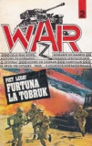 Piet Legay - Furtuna la Tobruk (editie 1993)
