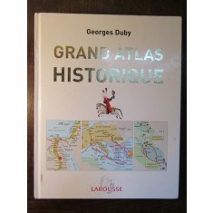 GRAND ATLAS HISTORIQUE-GEORGES DUBY