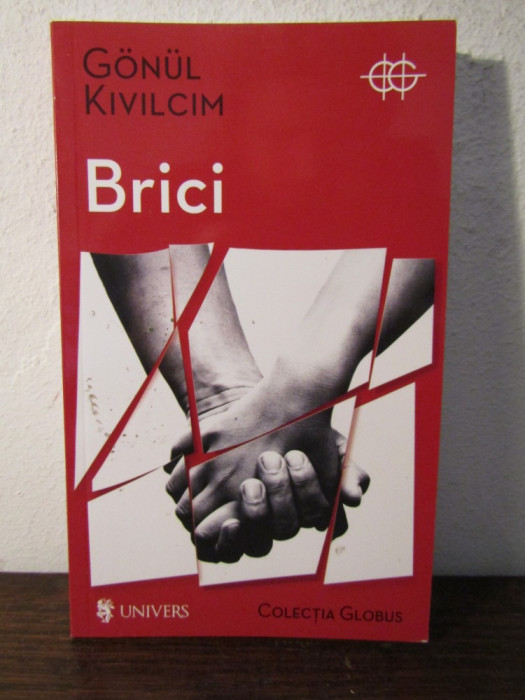 Brici - G&ouml;n&uuml;l Kivilcim