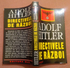 Directivele De Razboi - Adolf Hitler foto