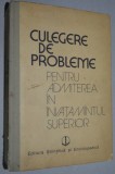 Culegere de Probleme de Matematica pentru admitere 1989