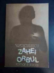 Zahei Orbul - V.voiculescu ,543165 foto