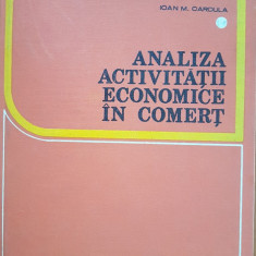 ANALIZA ACTIVITATII ECONOMICE IN COMERT - Ioan Cardula