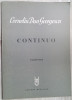 PARTITURA CORNELIU DAN GEORGESCU: CONTINUO (PT. ORCHESTRA SI ORGA/1979/195 ex.)